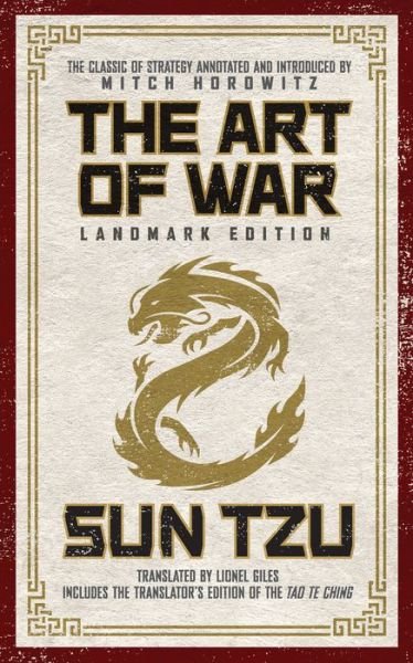 Cover for Sun Tzu · The Art of War Landmark Edition: The Classic of Strategy with Historical Notes and Introduction by PEN Award-Winning Author Mitch Horowitz (Paperback Book) (2021)
