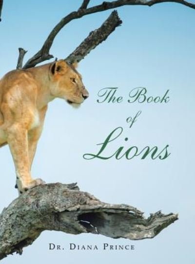Cover for Dr Diana Prince · The Book of Lions (Hardcover Book) (2019)