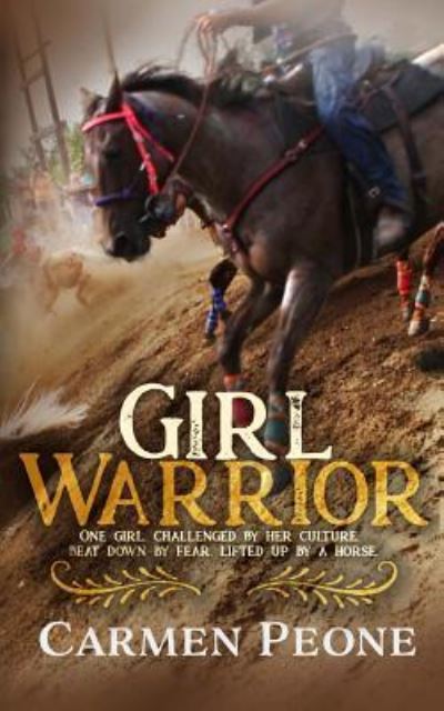 Cover for Carmen Peone · Girl Warrior (Pocketbok) (2018)