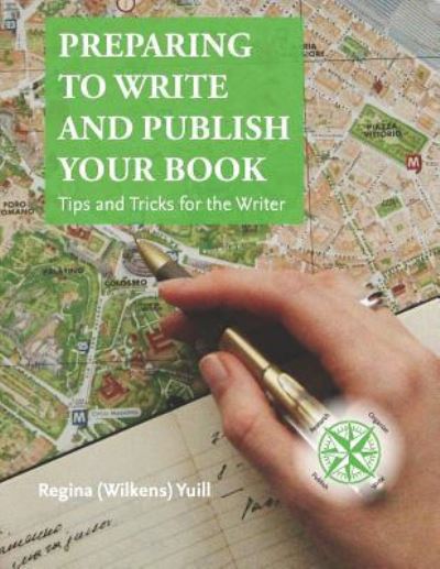 Cover for Regina Yuill · Preparing to Write and Publish Your Book (Paperback Book) (2019)