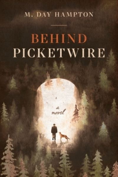 Cover for M Day Hampton · Behind Picketwire (Paperback Book) (2020)