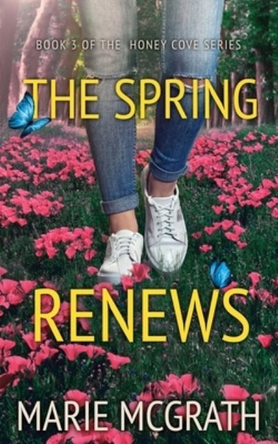 Cover for Marie McGrath · The Spring Renews (Paperback Book) (2021)