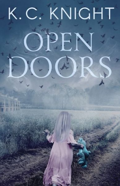 Cover for K C Knight · Open Doors (Paperback Book) (2020)