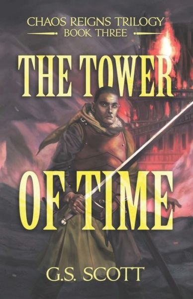 Cover for G S Scott · The Tower of Time (Pocketbok) (2021)