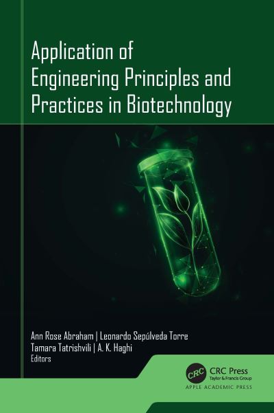 Cover for Application of Engineering Principles and Practices In Biotechnology (Hardcover Book) (2024)