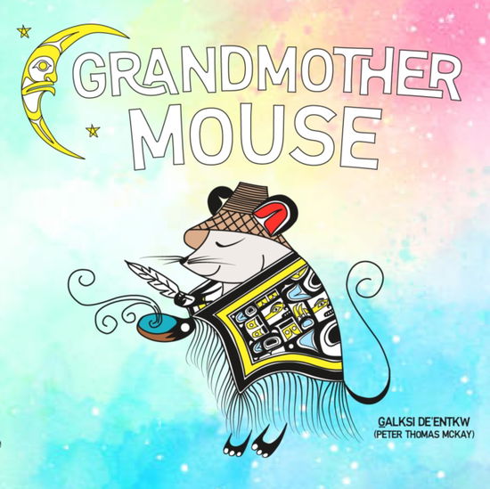 Cover for Peter Thomas McKay · Grandmother Mouse (Hardcover Book) (2025)