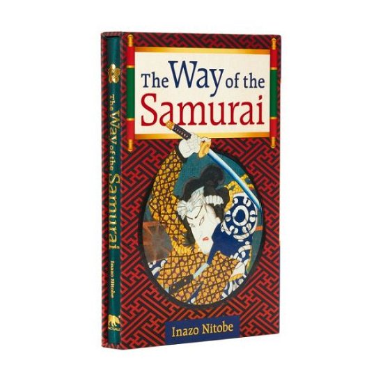 Cover for Inazo Nitobe · The Way of the Samurai (Innbunden bok) (2016)