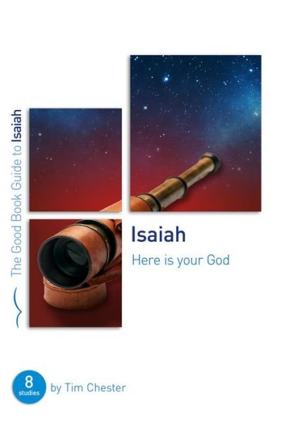 Cover for Tim Chester · Isaiah: Here Is Your God (Paperback Book) (2021)