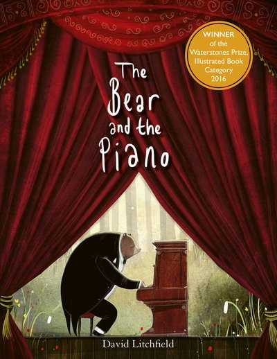 Cover for David Litchfield · The Bear and the Piano (Kartonbuch) (2019)