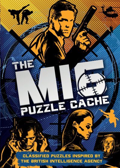 Cover for Tim Dedopulos · The MI6 Puzzle Cache: Classified puzzles inspired by the intelligence agency (Innbunden bok) (2022)