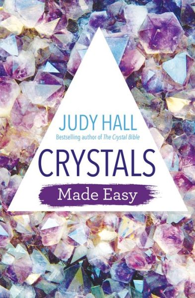 Cover for Judy Hall · Crystals Made Easy (Paperback Bog) (2018)