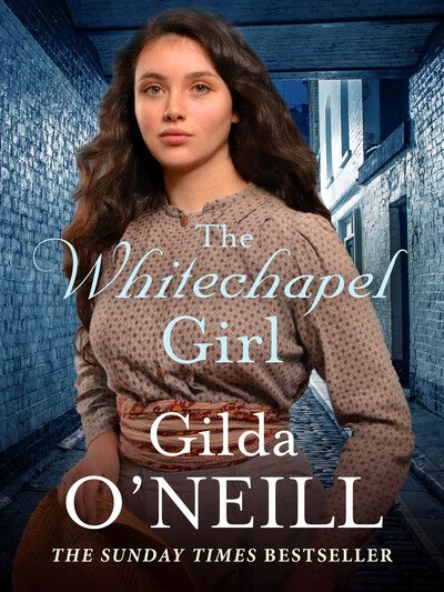 Cover for Gilda O'Neill · The Whitechapel Girl (Paperback Book) (2019)