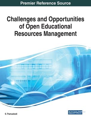 Cover for S Thanuskodi · Challenges and Opportunities of Open Educational Resources Management (Paperback Book) (2020)