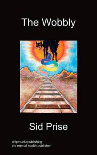 Cover for Sid Prise · The Wobbly (Paperback Book) (2011)