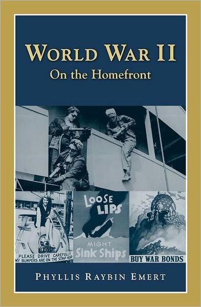 World War II: On the Homefront - Perspectives on History (Discovery) - Phyllis Raybin Emert - Livros - History Compass - 9781878668608 - 7 de maio de 2012