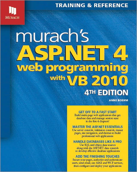 Cover for Anne Boehm · Murach's ASP.NET 4 Web Programming with VB 2010: 4th Edition (Paperback Book) [4 Revised edition] (2011)