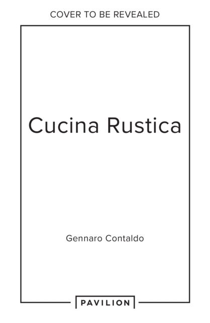 Cover for Gennaro Contaldo · Gennaro's Cucina: Hearty Money-Saving Meals from an Italian Kitchen (Inbunden Bok) (2023)