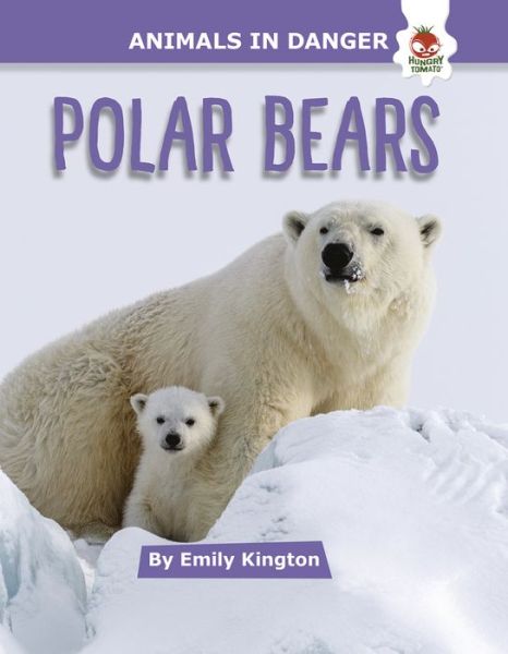 Cover for Emily Kington · Polar Bears (Hardcover Book) (2022)