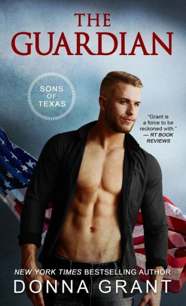 Cover for Donna Grant · The Guardian - Sons of Texas (Pocketbok) (2020)