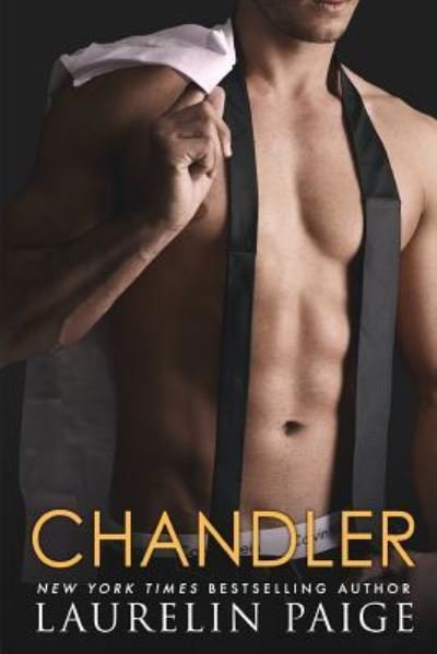 Cover for Laurelin Paige · Chandler (Paperback Book) (2016)