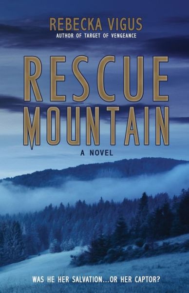 Cover for Rebecka Vigus · Rescue Mountain (Pocketbok) (2017)