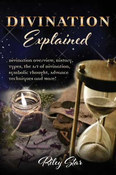 Cover for Riley Star · Divination Explained (Paperback Book) (2022)