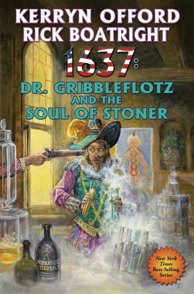 Cover for Kerryn Offord · 1637: Dr. Gribbleflotz and the Soul of Stoner (Paperback Book) (2021)