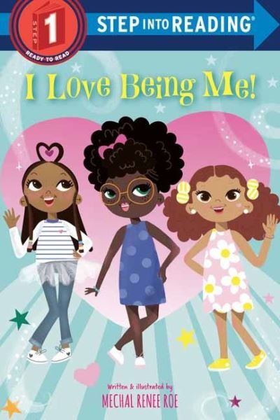 Cover for Mechal Renee Roe · I Love Being Me! (Paperback Bog) (2020)