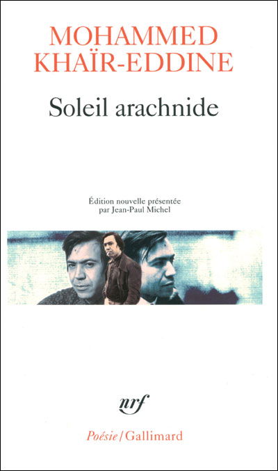 Cover for Mo Khair-eddine · Soleil Arachnide (Poesie / Gallimard) (French Edition) (Paperback Bog) [French edition] (2009)