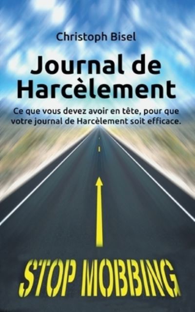 Cover for Bisel · Journal de Harcèlement (Book) (2020)