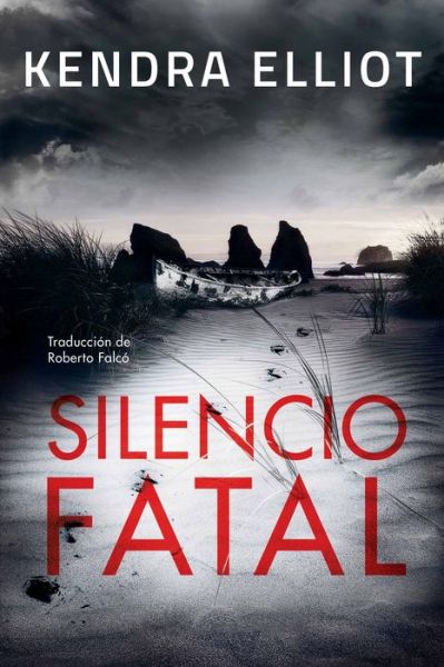 Cover for Kendra Elliot · Silencio fatal - Columbia River (Paperback Book) (2022)