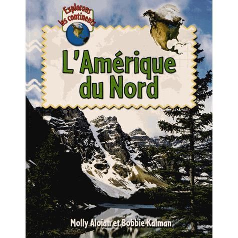 Cover for Molly Aloian · L'Amerique Du Nord (Paperback Book) (2012)