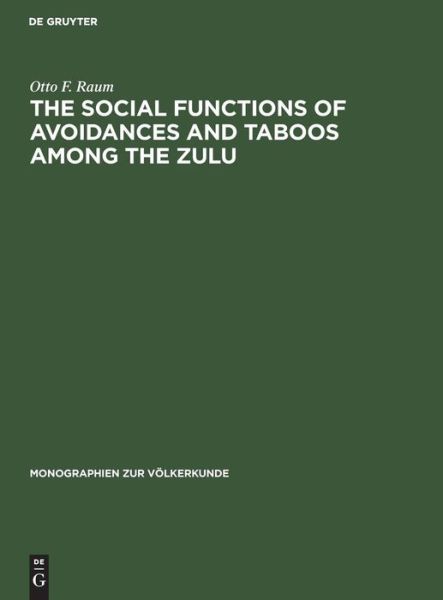 Cover for Otto Friedrich Raum · The social functions of avoidances and taboos among the Zulu (Book) (1973)