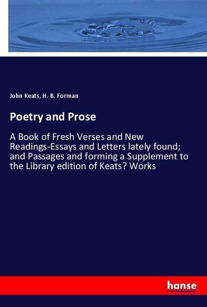 Poetry and Prose - Keats - Books -  - 9783337969608 - March 22, 2021