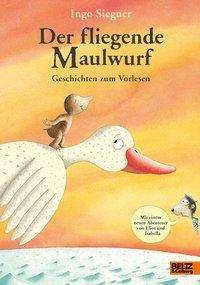 Cover for Siegner · Der fliegende Maulwurf. Geschic (Book)