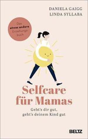 Cover for Gaigg · Selfcare für Mamas (Book)
