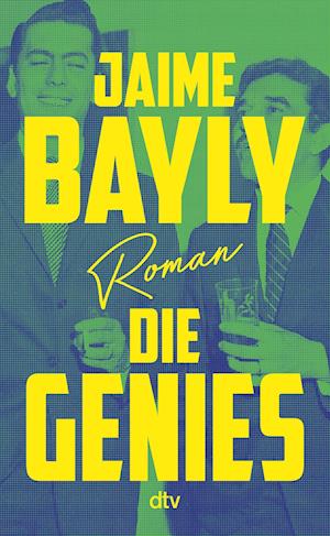 Cover for Jaime Bayly · Die Genies (Book) (2025)