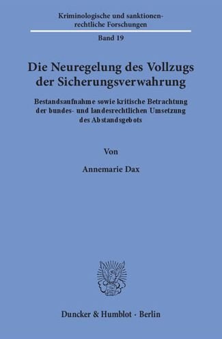 Cover for Dax · Die Neuregelung des Vollzugs der Si (Buch) (2017)