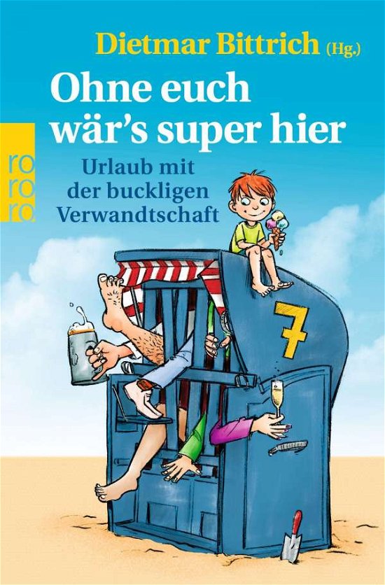 Cover for Dietmar Bittrich · Ohne euch war's super hier (Paperback Book) (2021)
