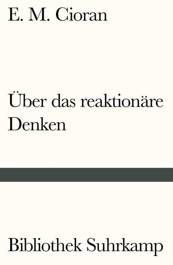 Cover for Cioran · Über das reaktionäre Denken (Book)