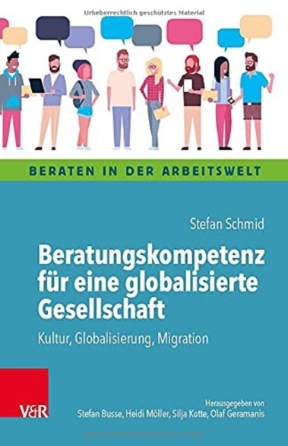 Cover for Stefan Schmid · Beratungskompetenz fur eine globalisierte Gesellschaft: Kultur, Globalisierung, Migration (Pocketbok) (2021)