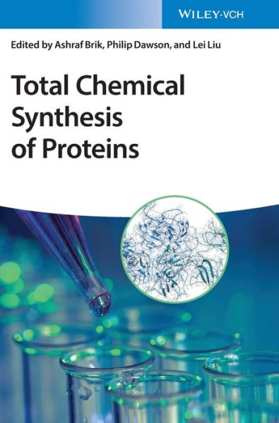 Cover for A Brik · Total Chemical Synthesis of Proteins (Gebundenes Buch) (2021)