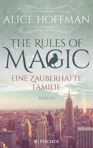 Cover for Hoffman · The Rules of Magic. Eine zauber (Bog)