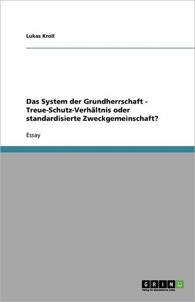 Cover for Kroll · Das System der Grundherrschaft - (Bog) [German edition] (2011)