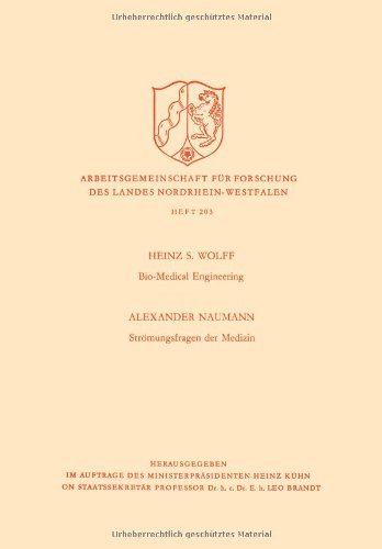 Cover for Heinz Siegfried Wolff · Bio-Medical Engineering. Stroemungsfragen Der Medizin - Arbeitsgemeinschaft Fur Forschung Des Landes Nordrhein-Westf (Paperback Bog) [1970 edition] (1970)