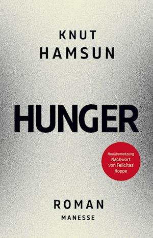 Hunger - Knut Hamsun - Livros - Manesse - 9783717525608 - 11 de janeiro de 2023