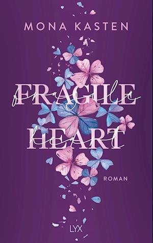 Cover for Mona Kasten · Fragile Heart (Book) (2022)