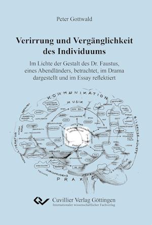 Cover for Peter Gottwald · Verirrung und Vergänglichkeit des Individuums (Paperback Book) (2018)