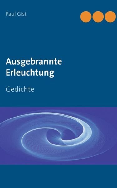 Cover for Gisi · Ausgebrannte Erleuchtung (Bok) (2017)