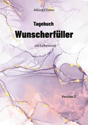 Cover for Albina Filatov · 2. Tagebuch Wunscherfüller (Book) (2022)
